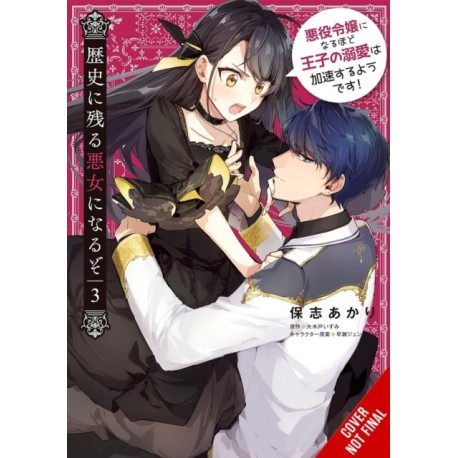 I’ll Become a Villainess Who Goes Down in History, Vol. 3