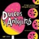 Dulces y Antojitos: A High Contrast Bilingual Board Book