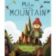 Milo and The Mountain