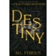 Destiny: Fractured Kingdom, Book 3