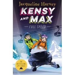 Kensy & Max 6: Full Speed: The bestselling spy series