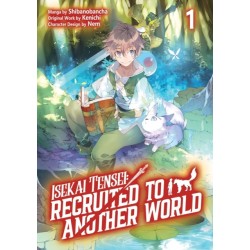 Isekai Tensei: Recruited to Another World: Volume 1 (Manga)