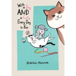 With a Dog AND a Cat, Every Day is Fun, Volume 8