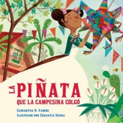 La pinata que la campesina colgo