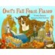 Owl's Fall Feast Fiasco