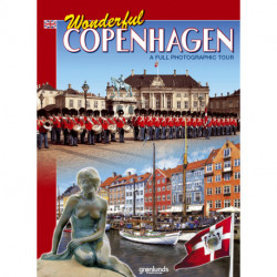 Wonderful Copenhagen, Engelsk (2018): A full photograph tour