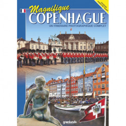 Magnifique Copenhague, Fransk (2014): Un itineraire photographique complet