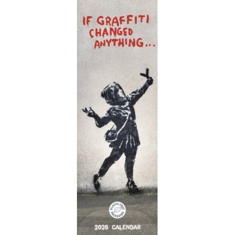 If Graffiti Changed Anything Slim Calend