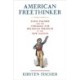 American Freethinker: Elihu Palmer and the Struggle for Religious Freedom in the New Nation