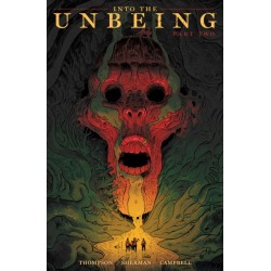 Into the Unbeing Volume 2