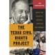 The Texas Civil Rights Project: How We Built a Social Justice Movement