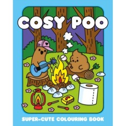 Cosy Poo: A Super Cute Colouring Book