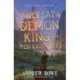 How to Defeat a Demon King in Ten Easy Steps: The LitRPG bestseller