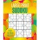 Large Print Sudoku: Over 250 Easy-to-Read Puzzles
