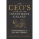 The CEO's Guide to the Investment Galaxy: Navigating Markets to Build Great Companies