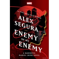 Enemy of My Enemy: A Daredevil Marvel Crime Novel: A Daredevil Marvel Crime Novel