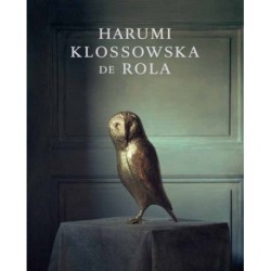 Harumi Klossowska De Rola: Sacred Woods