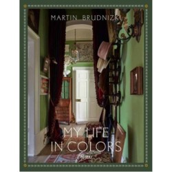My Life in Colors: By Martin Brudnizki
