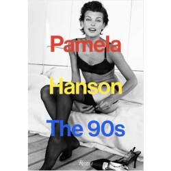 Pamela Hanson: The '90s