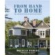 From Hand To Home: The Architecture of Douglas Wright