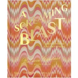 A Screaming Blast: Exceptional Entertaining