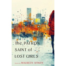 The Patron Saint of Lost Girls