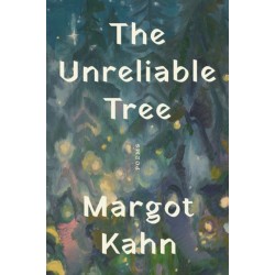 The Unreliable Tree: Poems