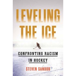 Leveling the Ice: Confronting Racism in Hockey