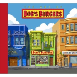 The Art of Bob's Burgers