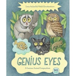Genius Eyes: A Curious Animal Compendium