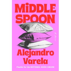 Middle Spoon: A Novel