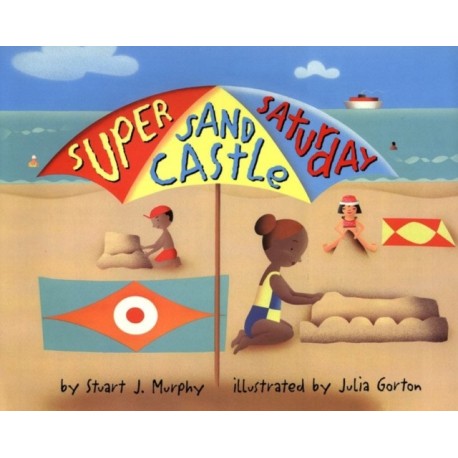 Super Sand Castle Saturday