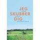Jeg skubber dig: To venner, en kørestol, 800 kilometer på Caminoen