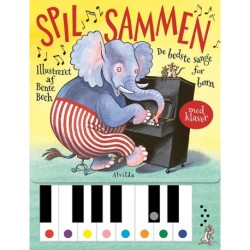 Spil sammen - De bedste sange for børn: Med klaver)