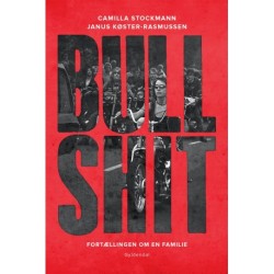 Bullshit: Fortællingen om en familie