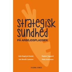 Strategisk sundhed på arbejdspladsen