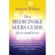 Den medicinske seers guide til en sund lever: Ny viden om eksem, psoriasis, diabetes, gigt, vægtproblemer, acne, galdesten, belastet binyre, træthed, fedtlever, tyndtarmsproblemer & autoimmun sygd
