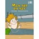 Max ser en sav