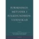 Forskningsmetoder i folkesundhedsvidenskab