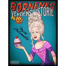 Marie Antoinette - Børnenes verdenshistorie på 10 minutter