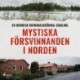 Mystiska försvinnanden i Norden