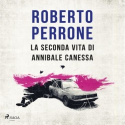 La seconda vita di Annibale Canessa
