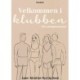 Velkommen i klubben - din swingermanual