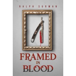 Framed in Blood
