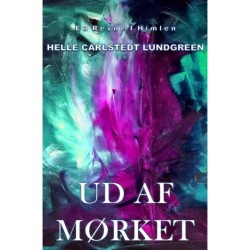 Ud af mørket: En Revne i Himlen