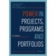 Power in Projects, Programs and Portfolios