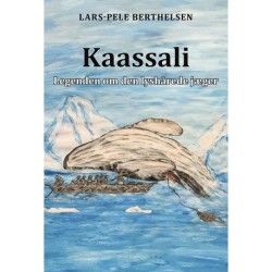 Kaassali: Legenden om den lyshårede jæger