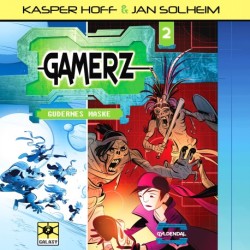 Gamerz 2 - Gudernes maske