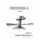 FREDERIK 4.: Troskab