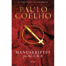 Manuskriptet fra Accra (Paperback): Klassisk Coelho ala Pilgrimsrejsen og Alymisten